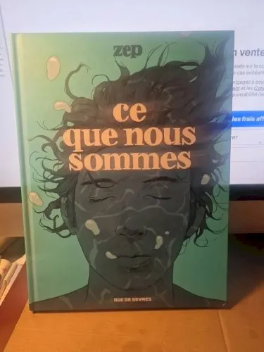 ZEP CE QUE NOUS SOMMES ED RUE DE SEVRES 2022 EO TBE